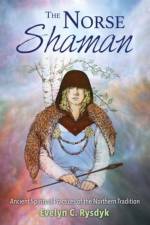 The Norse Shaman af Evelyn C. Rysdyk