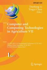 Computer and Computing Technologies in Agriculture VII