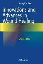 Innovations and Advances in Wound Healing af Seung-Kyu Han