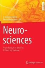 Neurosciences - From Molecule to Behavior: a university textbook