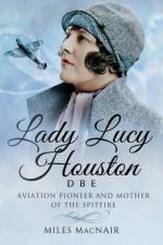Lady Lucy Houston DBE af Miles Macnair
