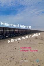 Multinational Interest & Development in Africa af Ilan Bijaoui