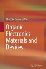 Organic Electronics Materials and Devices