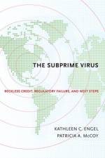 The Subprime Virus af Kathleen C. (Professor of Law Engel