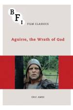 Aguirre, the Wrath of God af Eric Ames