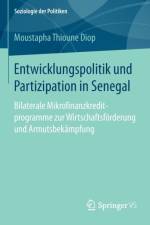 Entwicklungspolitik Und Partizipation in Senegal af Moustapha Thioune Diop