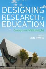 Designing Research in Education