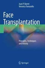 Face Transplantation af Juan P. Barret