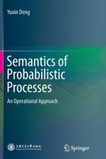 Semantics of Probabilistic Processes
