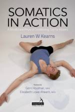 Somatics in Action af Lauren Kearns