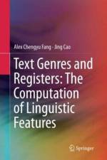 Text Genres and Registers: The Computation of Linguistic Features