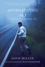 Approaching Ali af Davis Miller