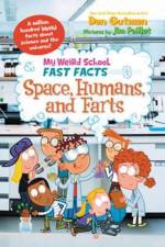 My Weird School Fast Facts: Space, Humans, and Farts af Dan Gutman