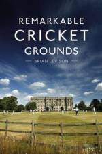 Remarkable Cricket Grounds af Brian Levison