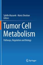 Tumor Cell Metabolism