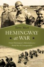 Hemingway at War af Terry Mort