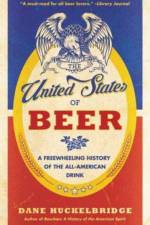 The United States Of Beer af Dane Huckelbridge