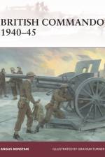 British Commando 1940–45 af Angus Konstam