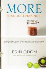 More Than Just Making It af Erin Odom