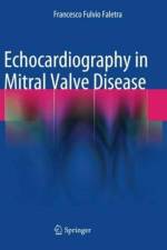 Echocardiography in Mitral Valve Disease af Francesco Fulvio Faletra