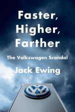 Faster, Higher, Farther af Jack Ewing