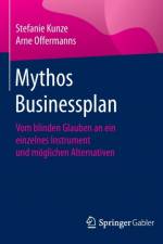 Mythos Businessplan af Stefanie Kunze
