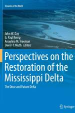 Perspectives on the Restoration of the Mississippi Delta