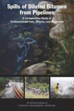 Spills of Diluted Bitumen from Pipelines af Engineering National Academies of Sciences