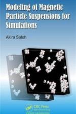 Modeling of Magnetic Particle Suspensions for Simulations af Akira (Akita Prefectural University Satoh