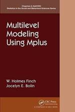Multilevel Modeling Using Mplus af Holmes (Ball State University Finch