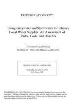 Using Graywater and Stormwater to Enhance Local Water Supplies af Engineering National Academies of Sciences