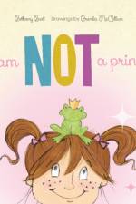 I Am Not a Princess! af Bethany Burt