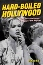 Hard-Boiled Hollywood af Jon Lewis