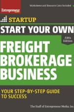 Start Your Own Freight Brokerage Business