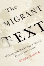 The Migrant Text af Subha Xavier