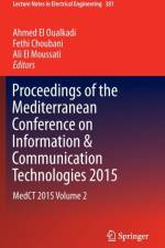 Proceedings of the Mediterranean Conference on Information & Communication Technologies 2015