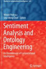 Sentiment Analysis and Ontology Engineering