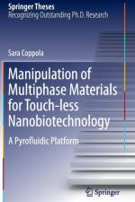 Manipulation of Multiphase Materials for Touch-less Nanobiotechnology af Sara Coppola