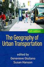 The Geography of Urban Transportation, Fourth Edition