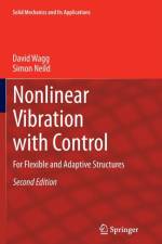 Nonlinear Vibration with Control af Simon Neild