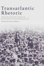 Transatlantic Rhetoric af WRIGHT  TOM