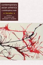 Contemporary Asian America (third Edition)