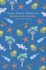 Swiss Family Robinson af Wyss Johann David