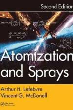 Atomization and Sprays af Arthur H. Lefebvre