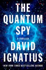 The Quantum Spy af David Ignatius