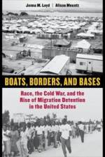 Boats, Borders, and Bases af Jenna M. Loyd