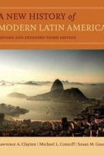 A New History of Modern Latin America af Lawrence A. Clayton