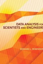 Data Analysis for Scientists and Engineers af Edward L. Robinson
