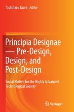 Principia Designae - Pre-Design, Design, and Post-Design