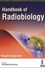 Handbook of Radiobiology af Thayalan Kuppusamy